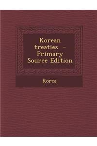 Korean Treaties - Primary Source Edition