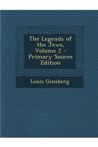 The Legends of the Jews, Volume 2