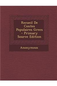 Recueil de Contes Populaires Grecs