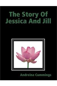 The Story of Princess Jessica and Jill