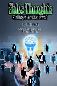 Sales Thoughts: Selling at the Next Level