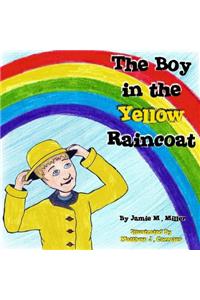 The Boy in the Yellow Raincoat