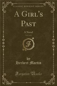 A Girl's Past, Vol. 3 of 3