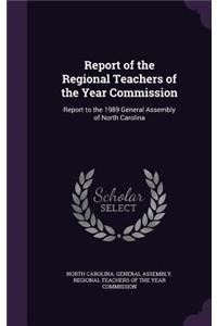 Report of the Regional Teachers of the Year Commission