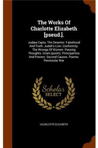 Works Of Charlotte Elizabeth [pseud.].