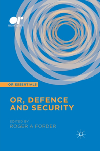 Or, Defence and Security