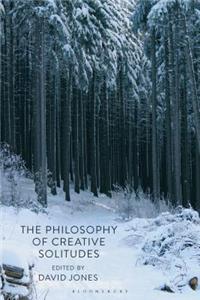 Philosophy of Creative Solitudes