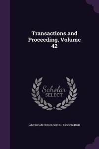 Transactions and Proceeding, Volume 42
