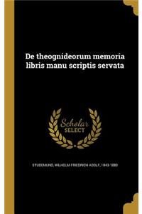 de Theognideorum Memoria Libris Manu Scriptis Servata