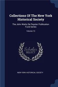 Collections Of The New York Historical Society