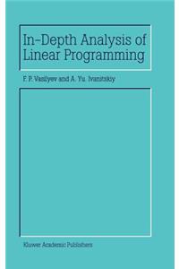 In-Depth Analysis of Linear Programming