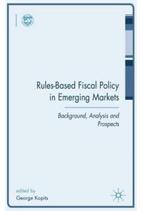 Rules-Based Fiscal Policy in Emerging Markets