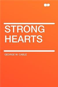 Strong Hearts