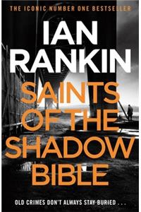 Saints of the Shadow Bible