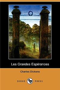 Les Grandes Esperances (Dodo Press)