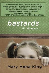 Bastards: A Memoir