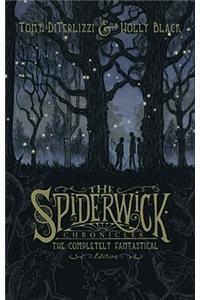 The Spiderwick Chronicles: The Completely Fantastical Edition