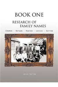 Book One Research of Family Names