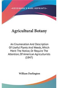 Agricultural Botany