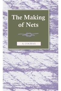Making of Nets