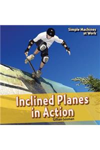 Inclined Planes in Action
