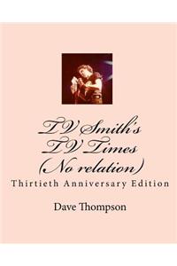 TV Smith's TV Times (No Relation)