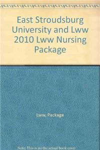 East Stroudsburg University and Lww 2010 Lww Nursing Package