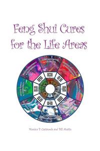 Feng Shui Cures for the Life Areas
