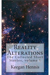 Reality Alterations