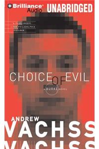 Choice of Evil