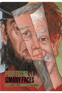 Professor with Many Faces