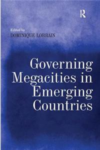 Governing Megacities in Emerging Countries