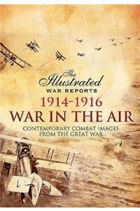 War in the Air 1914-1916