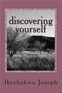 Discovering Yourself