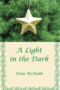 A Light in the Dark