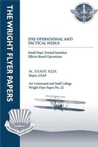 Operational and Tactical Nexus