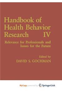 Handbook of Health Behavior Research IV