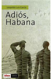 Adios, Habana