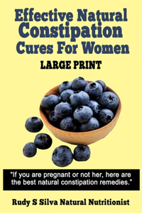 Effective Natural Constipation Cures For Women