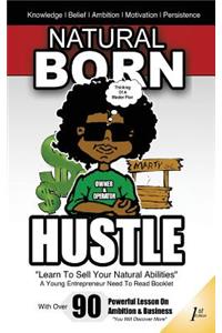 Natural Born Hustle