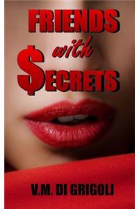 Friends with Secrets