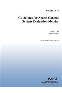 Guidelines for Access Control System Evaluation Metrics