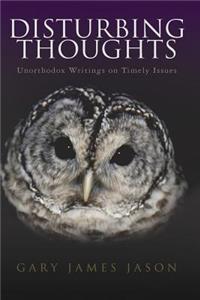 Disturbing Thoughts