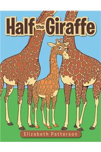 Half the Giraffe