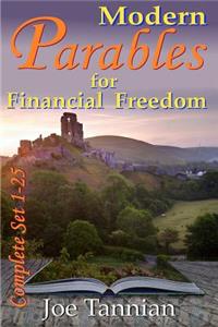 Modern Parables for Financial Freedom