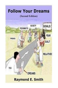 Follow Your Dream (Second Edtion)