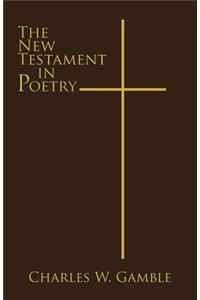 New Testament in Poetry