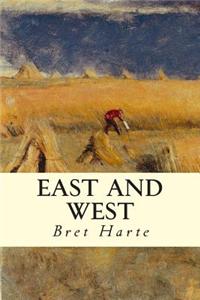 East and West