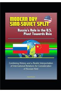 Modern Day Sino-Soviet Split