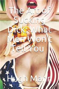 Art of Sucking Dick